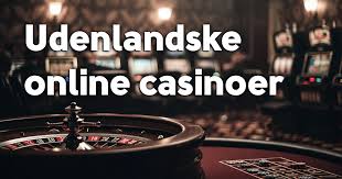 Casinoer uden dansk licens - Find de bedste udenlandske online casinoer