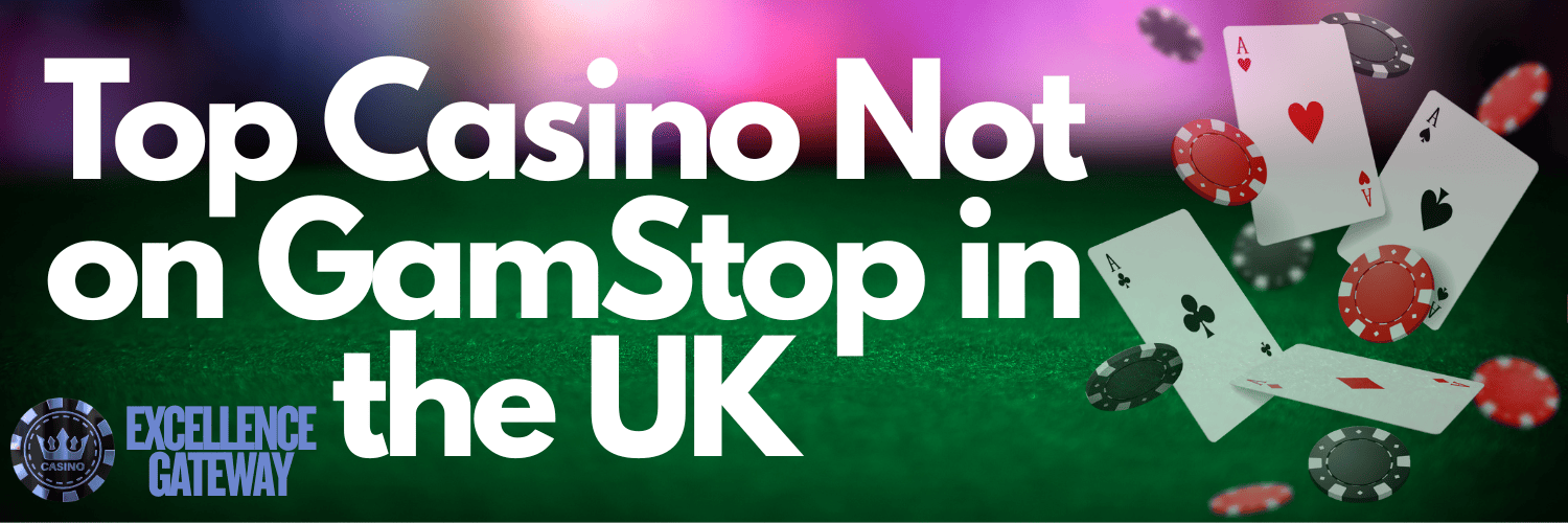 Exploring Online Casinos Not Part of GamStop 1063130284